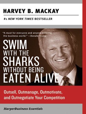 cover image of Swim with the Sharks Without Being Eaten